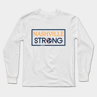 Nashville Tennessee Strong T-Shirt Long Sleeve T-Shirt